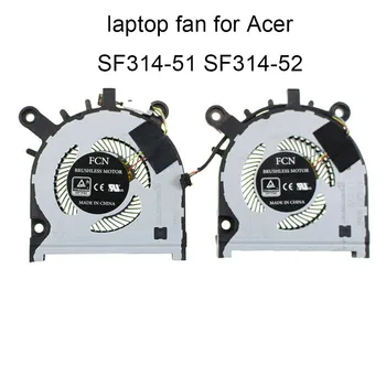 Вентиляторы охлаждения процессора для Acer Swift 3 SF314-51 52W2 SF314-51-31NE SF314 52 SF314-52G 13N1-09A0901 Вентилятор охлаждения графического процессора ноутбука DC 5V Новый